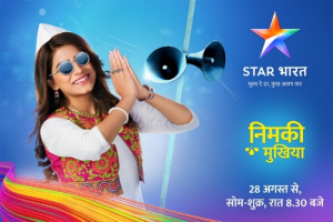 Nimki Mukhiya, Monday to Friday 830pm only on Star Bharat