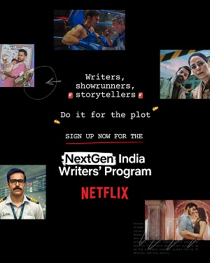 नेटफ्लिक्स भारत के अगली पीढ़ी के रचनात्मक लेखकों को कहानी कहने के भविष्य को आकार देने के लिए आमंत्रित करता है